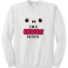 About i'm kawaii potato sweatshirt ZNF08