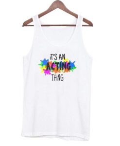 Acting Thing tank top ZNF08