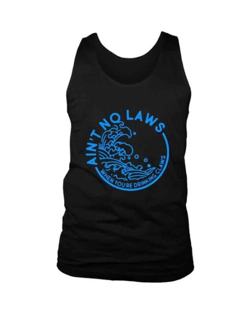 Aint No Laws Men's Tank Top DAP