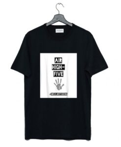 Air High Five Only Social Distancing T Shirt KM