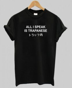 All i speak is trapanese Tshirt