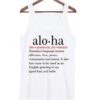 Aloha Definition Unisex Tank Top ZNF08