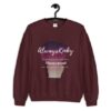 Always Kinky Always Proud Unisex Sweatshirt ZNF08