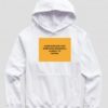 AlwaysBelieveThatSomethingWonderfulisAboutToHappenHoodie