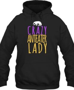 Anteater Lady Funny Tee Just Love Ants HOODIE AY