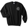 Anti Social Social Club Sweatshirt