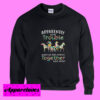 Apparently we’re trouble when we ride horses together Sweatshirt