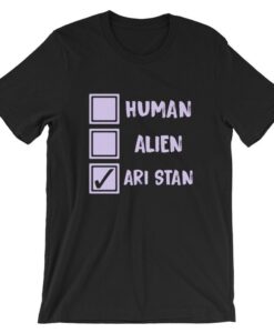 Ari Stan Human Alien Unisex T Shirt