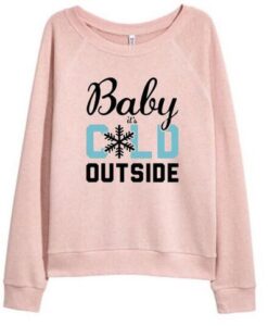 BABY COLD OUTSIDE SWEATSHIRT ZNF08