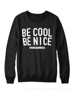 BE COOL SWEATSHIRT AY