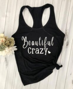 BEAUTIFUL CRAZY TANK TOP ZNF08