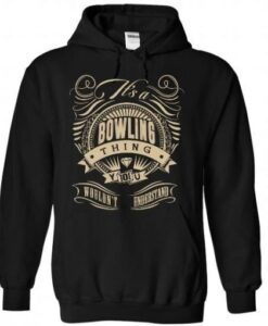 BOWLING THING Hoodie