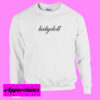 Babydoll Sweatshirt