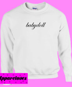 Babydoll Sweatshirt