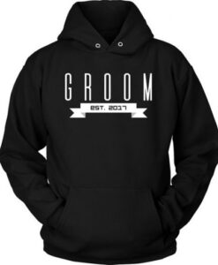 Bachelor Groom To Be Est.2017 Getting Married Hoodie