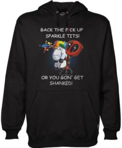 Back The Fuck Up Sparkle Tits Hoodie