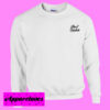 Bad Habits Sweatshirt