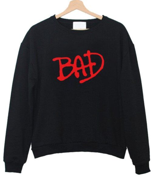 Bad Sweatshirt THD