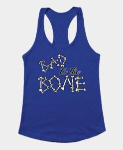 Bad To The Bone Tank Top ZNF08