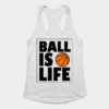 Ball Is Life Tank Top Women ZNF08