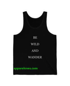 Be Wild And Wander Tank Top thd