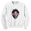 Be humble sweatshirt AY