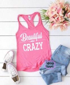 Beautiful Crazy TankTop ZNF08