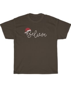 Believe Hat t Shirt