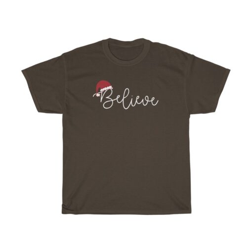 Believe Hat t Shirt