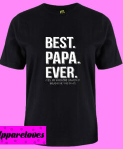 Best Papa Ever T shirt