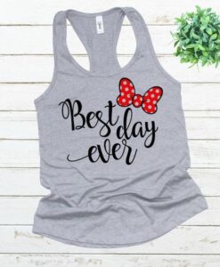 Best day ever tank top ZNF08