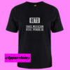 Beto Fake Mexican T Shirt