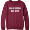 Bibbidi Bobbidi Boo Bitch Sweatshirt