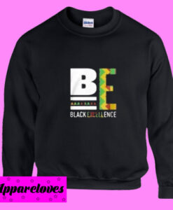 Black Excellence Sweatshirt