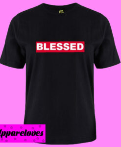 Blessed T Shirt