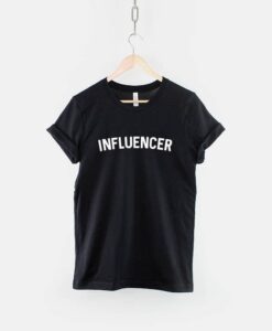 Blogger Influencer T Shirt THD