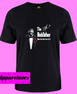 Bob Ross the Bob Father T Shirt