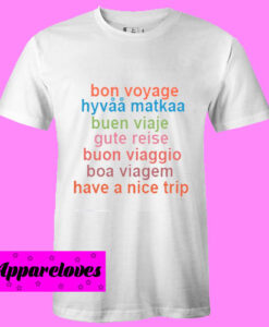 Bon Voyage T Shirt