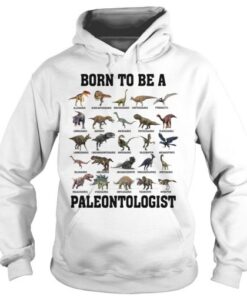 Born to be a paleontologist forced to go to school Hoodie