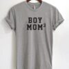 Boy Mom T-Shirt