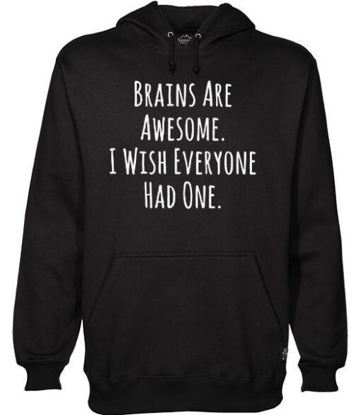 Brains Are Awesome HODDIE y