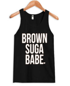 Brown Suga Babe tanktop