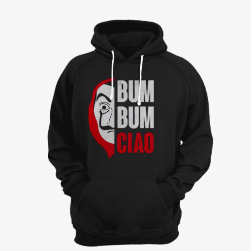 Bum Bum Ciao Hoodie