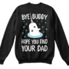 Bye Buddy Sweatshirt THD