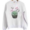 Cactus Hug Hug Hug Sweatshirt