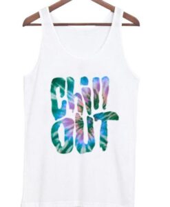 Chill out tank top ZNF08