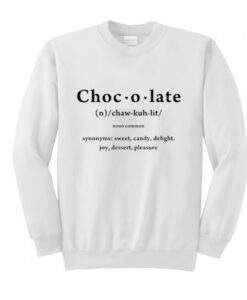 Chocolate Definition Sweatshirt KM