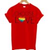 Choose Love Tshirt ZNF08