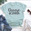 Choose kind shirt ZNF08