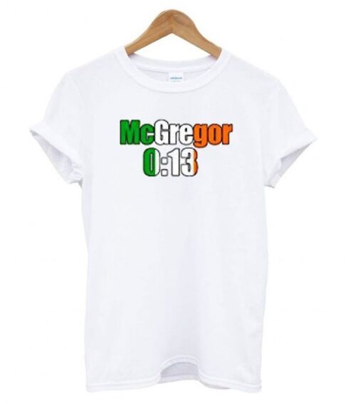 Conor Mcgregor 13 Seconds T shirt ZNF08